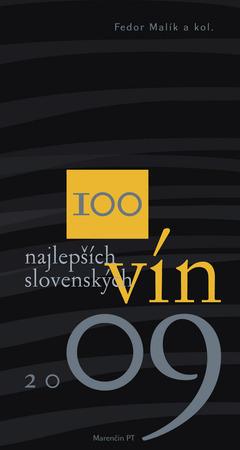 100 najlepších slovenských vín 2009 - 978-80-8114-014-3