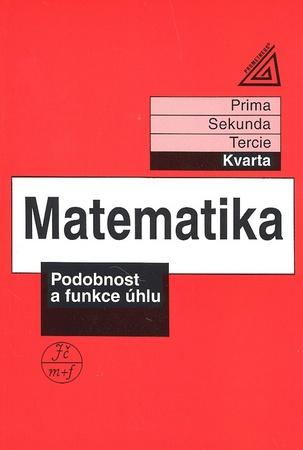 Matematika Podobnost a funkce úhlu - 80-7196-206-6
