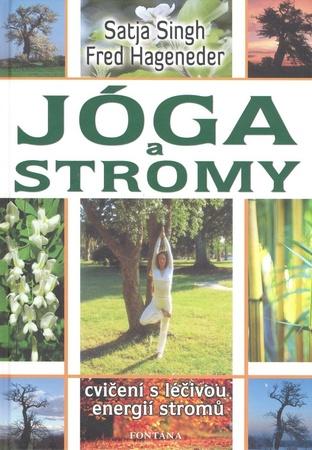 J óga a stromy - 978-80-7336-539-4
