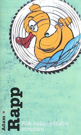 Rok nekonečného strádání - 978-80-257-0217-8