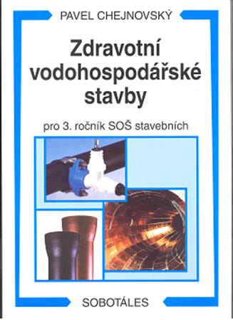 Zdravotní vodohospodářské stavby - 978-80-86817-40-8