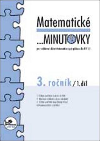 Matematické minutovky 3. ročník / 1. díl - 978-80-7230-201-7