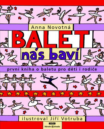 Balet nás baví - 978-80-7252-315-3