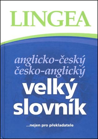 Anglicko-český česko-anglický velký slovník - 978-80-87062-85-2