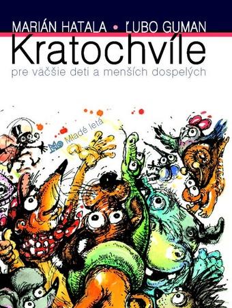 Kratochvíle pre väčšie deti a menších dospelých - 978-80-10-02028-7