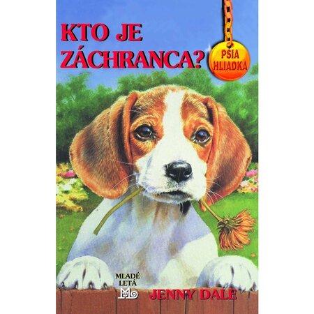 Kto je záchranca? - 978-80-10-02076-8