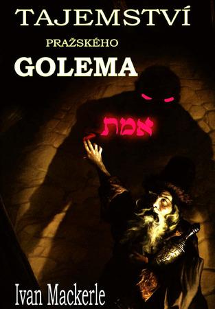 Tajemství pražského Goléma - 978-80-88969-49-5