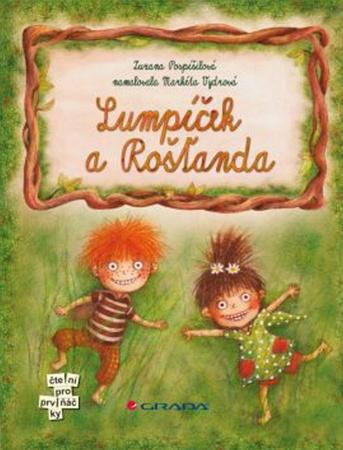 Lumpíček a Rošťanda - 978-80-247-3700-3