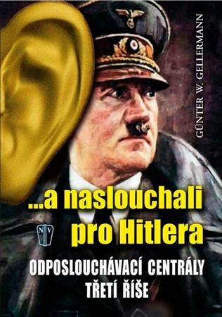 ...a naslouchali pro Hitlera - 978-80-206-1144-4