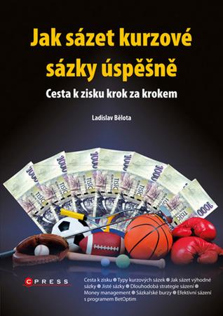Jak sázet kurzové sázky úspěšně - 978-80-251-3482-5