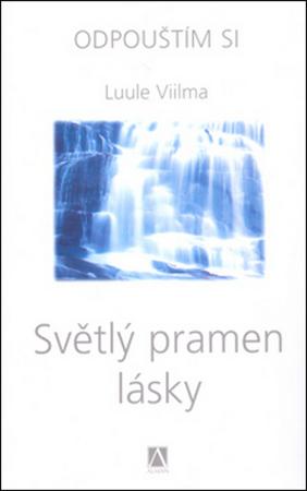 Světlý pramen lásky - 978-80-87426-04-3
