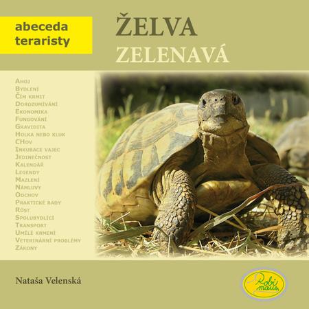 Želva zelenavá - 978-80-87293-55-3