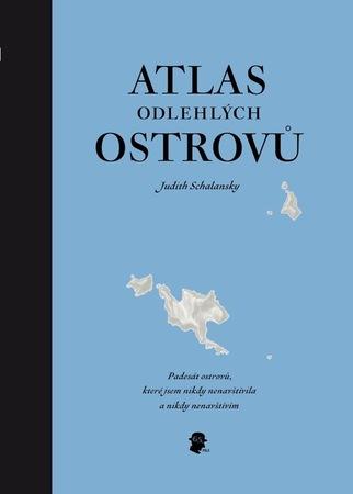 Atlas odlehlých ostrovů - 978-80-87506-05-9