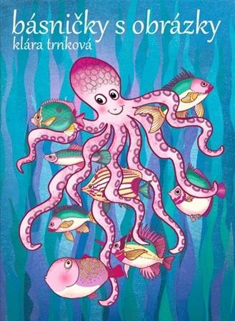 Básničky s obrázky - 978-80-87209-86-8