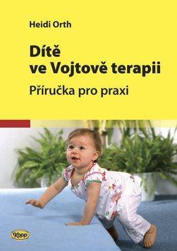 Dítě ve Vojtově terapii - 978-80-7232-431-6