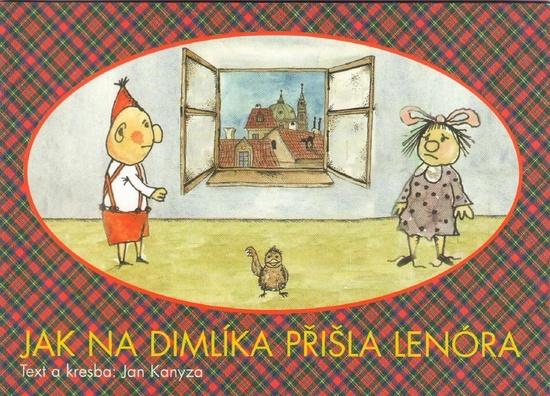 Jak na Dimlíka přišla Lenóra - 978-80-86713-84-7