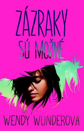 Zázraky sú možné - 978-80-10-02250-2