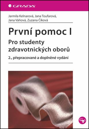 První pomoc I. - 978-80-247-4199-4