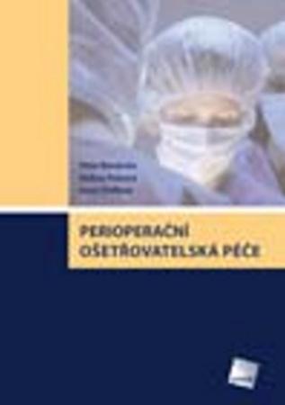 Perioperační ošetřovatelská péče - 978-80-7262-894-0