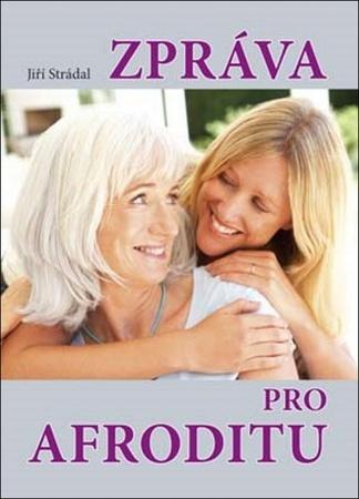 Zpráva pro Afroditu - 978-80-7268-954-5