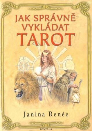 Jak správně vykládat tarot - 978-80-7336-731-2