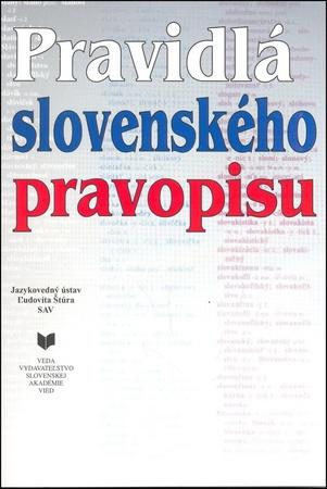 Pravidlá slovenského pravopisu - 978-80-224-1331-2