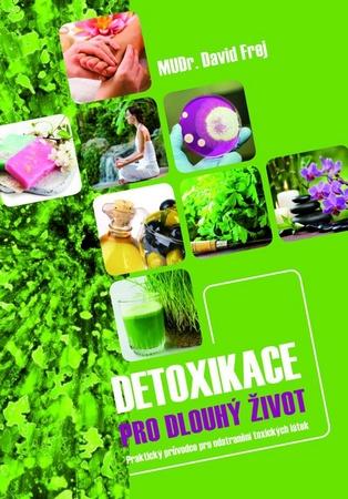 Detoxikace pro dlouhý život - 978-80-7387-698-2