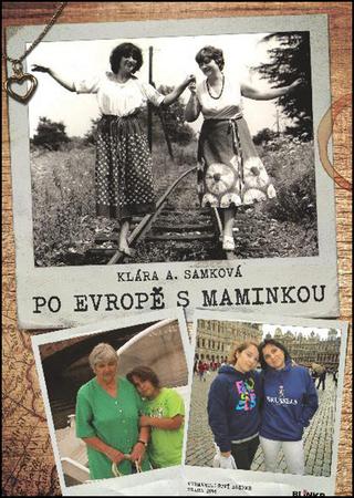 Po Evropě s maminkou - 978-80-87579-36-7