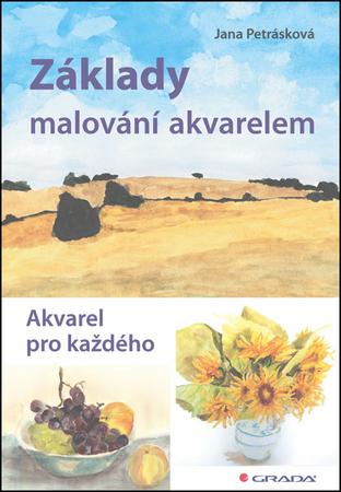 Základy malování akvarelem - 978-80-247-4793-4