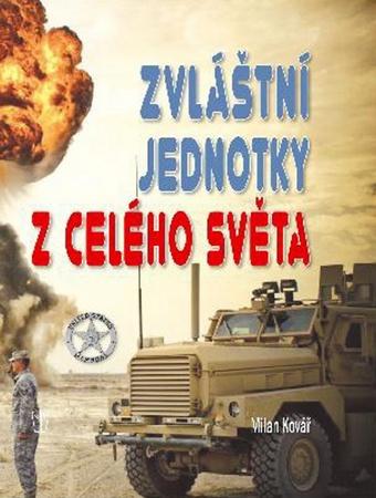 Zvláštní jednotky celého světa - 978-80-206-1486-5