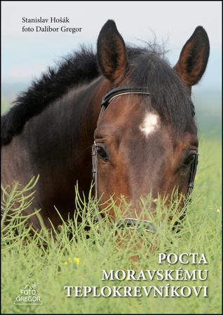 Pocta moravskému teplokrevníkovi - 978-80-87731-05-5