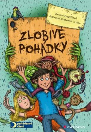 Zlobivé pohádky - 978-80-247-4472-8