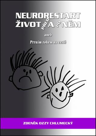 Neurorestart život před a po něm - 978-80-260-6860-0