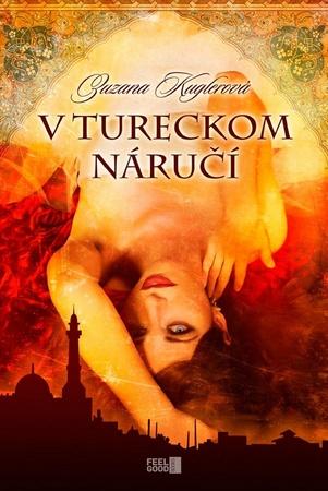 V tureckom náručí - 978-80-8170-006-4