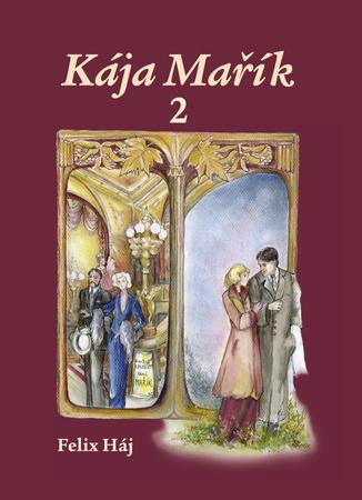 Kája Mařík 2 - 978-80-7451-436-4