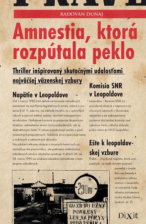 Amnestia, ktorá rozpútala peklo - 978-80-89662-15-9