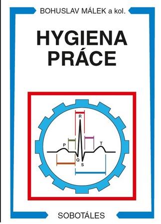 Hygiena práce - 978-80-86817-46-0