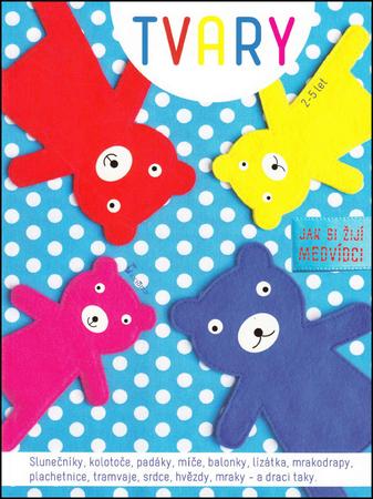 Tvary Jak si žijí medvídci - 978-80-7292-285-7