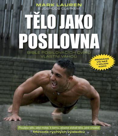 Tělo jako posilovna - 978-80-89311-50-7