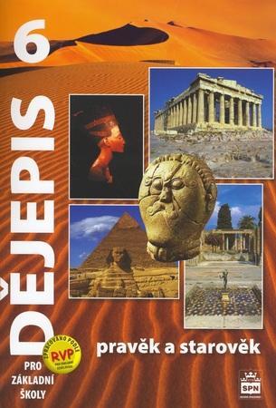 Dějepis 6 pro základní školy Pravěk a starověk - 978-80-7235-565-5