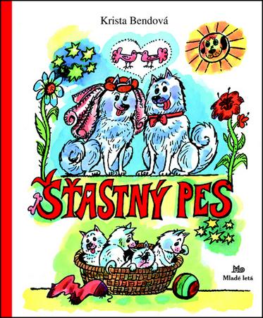 Šťastný pes - 978-80-10-02879-5