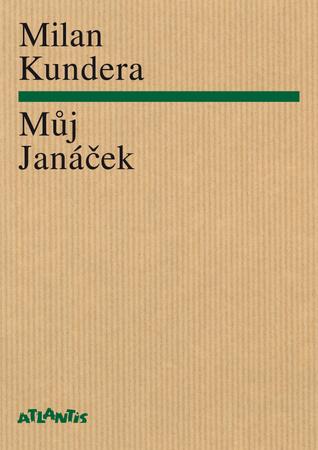 Můj Janáček - 978-80-7108-350-4