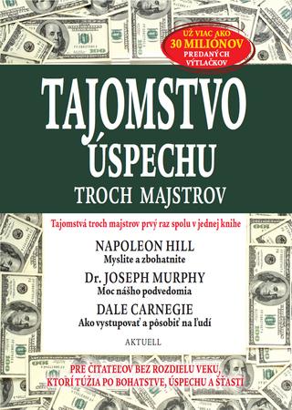 Tajomstvo úspechu troch majstrov - 978-80-8172-006-2
