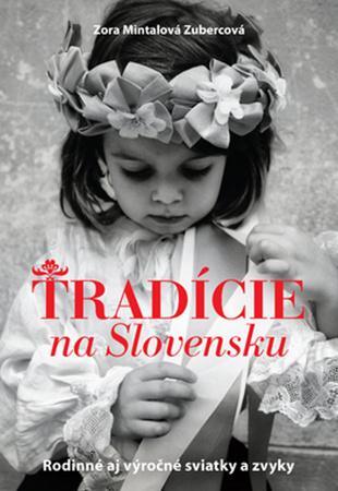 Tradície na Slovensku - 978-80-556-1482-3