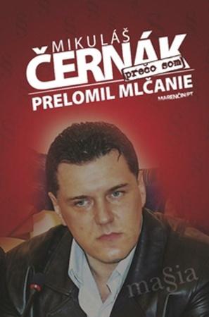 Prečo som prelomil mlčanie - 978-80-8114-582-7