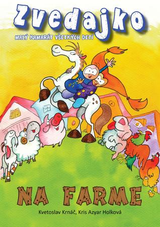 Zvedajko na farme - 978-80-89826-01-8