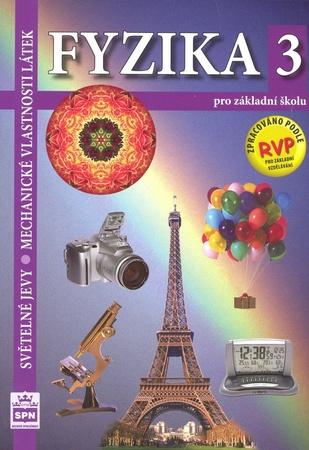 Fyzika 3 pro základní školu RVP - 978-80-7235-561-7