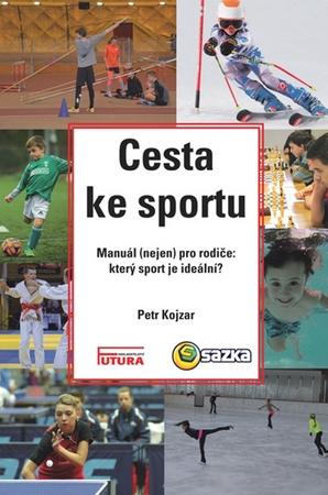 Cesta ke sportu - 978-80-88035-12-1