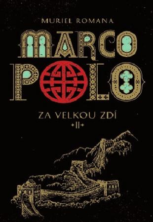 Marco Polo II - 978-80-7529-209-4