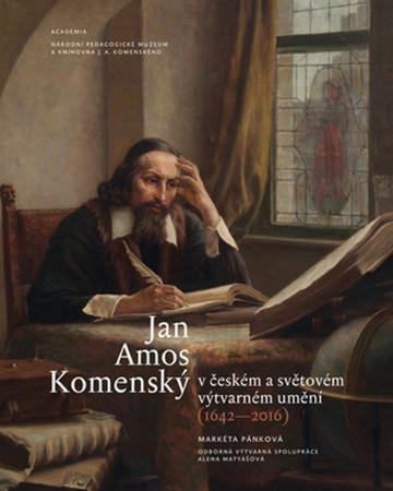 Jan Amos Komenský v českém a světovém výtvarném umění - 978-80-200-2662-0